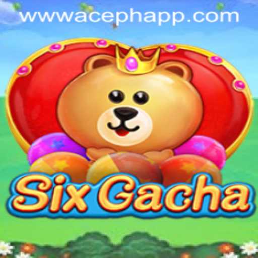 Discover the World of SixGacha: An ACEPH-Fueled Adventure