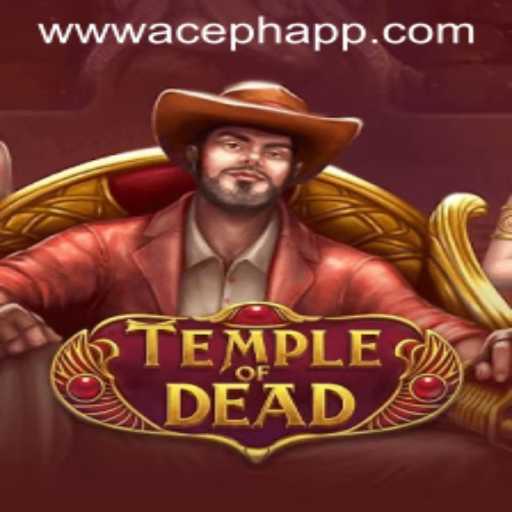 Unlock the Mysteries of TempleofDead: Dive into the World of ACEPH